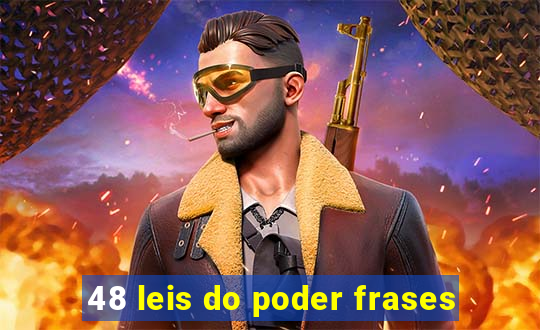 48 leis do poder frases